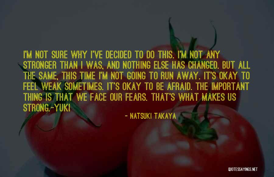 Fethiye Belediyesi Quotes By Natsuki Takaya Fethiye Belediyesi Quotes By Natsuki Takaya