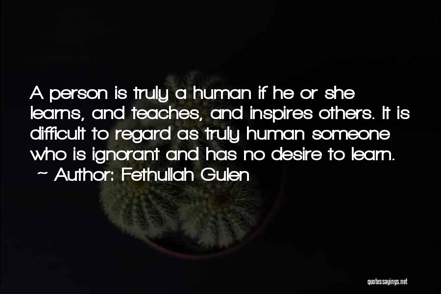 Fethullah Gulen Quotes 2039657