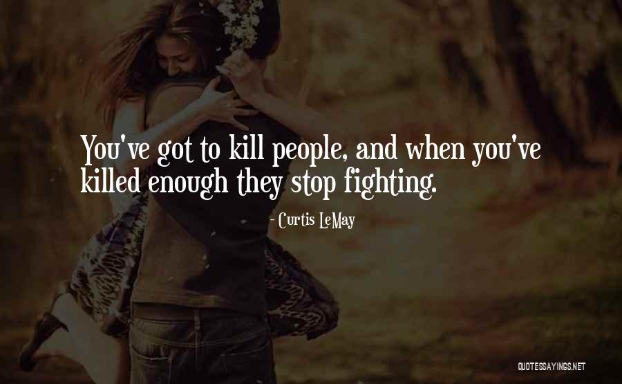 Fetidos Quotes By Curtis LeMay Fetidos Quotes By Curtis LeMay