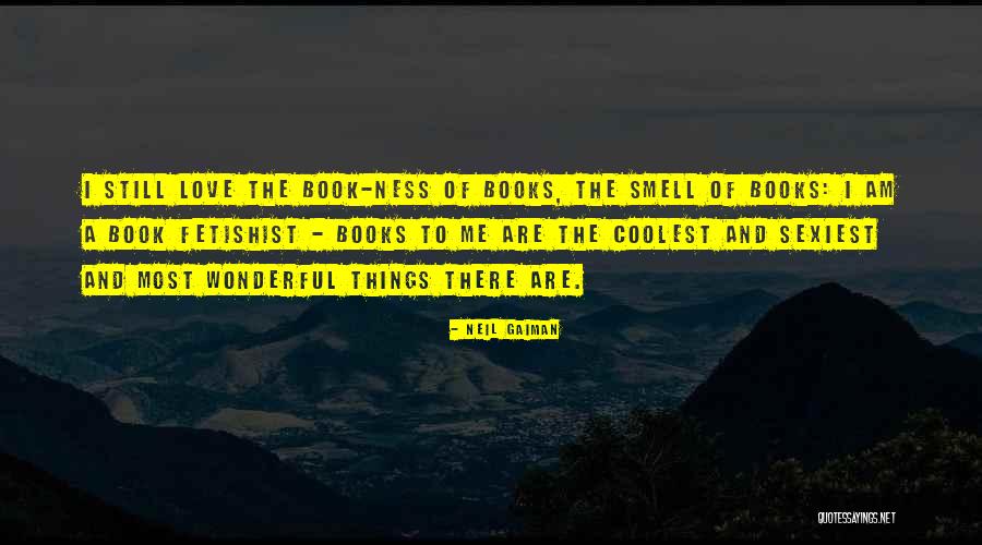Fetishist Quotes By Neil Gaiman Fetishist Quotes By Neil Gaiman