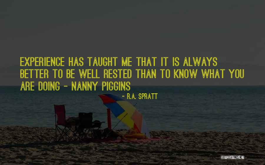 Fetita Care Quotes By R.A. Spratt Fetita Care Quotes By R.A. Spratt