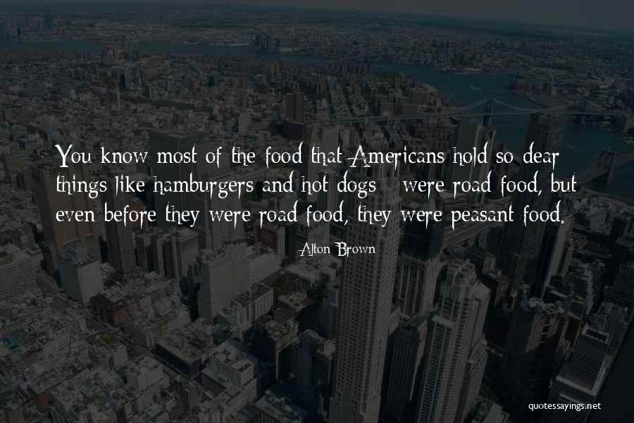 Fetita Cu Chibrituri Quotes By Alton Brown Fetita Cu Chibrituri Quotes By Alton Brown