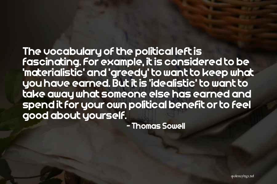 Fetita Fesan Quotes By Thomas Sowell Fetita Fesan Quotes By Thomas Sowell