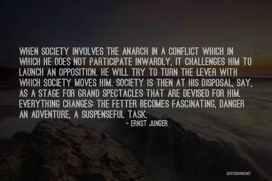Fetter Quotes By Ernst Junger Fetter Quotes By Ernst Junger