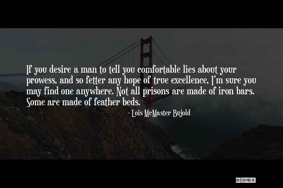 Fetter Quotes By Lois McMaster Bujold Fetter Quotes By Lois McMaster Bujold