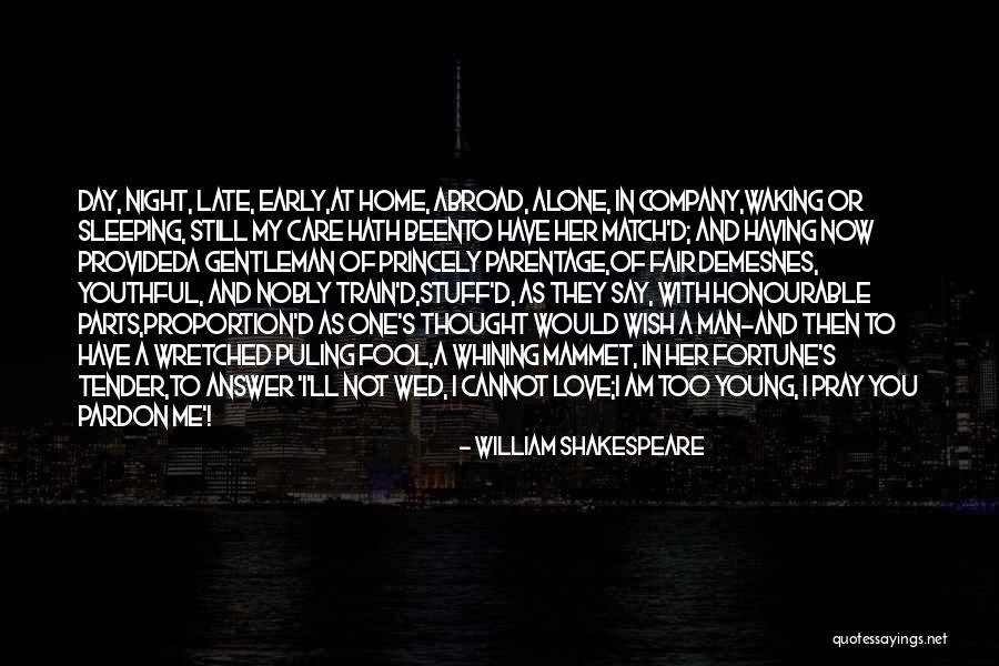 Fetterhoff Construction Quotes By William Shakespeare Fetterhoff Construction Quotes By William Shakespeare