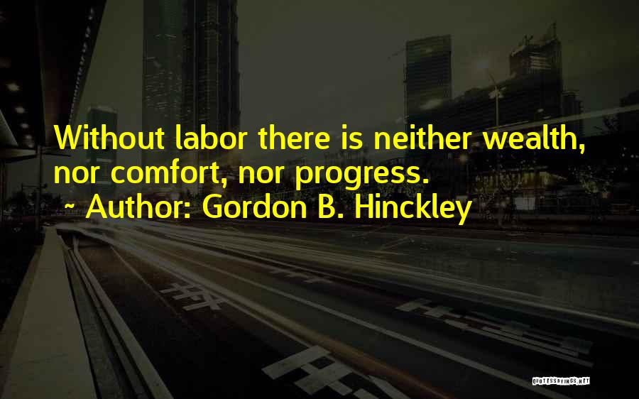 Fetterly Tires Quotes By Gordon B. Hinckley