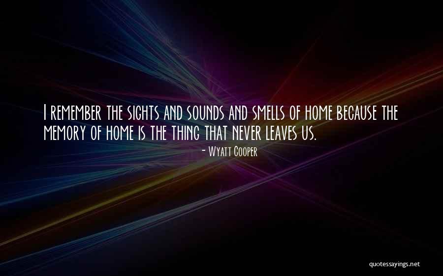 Fettine Impanate Quotes By Wyatt Cooper Fettine Impanate Quotes By Wyatt Cooper