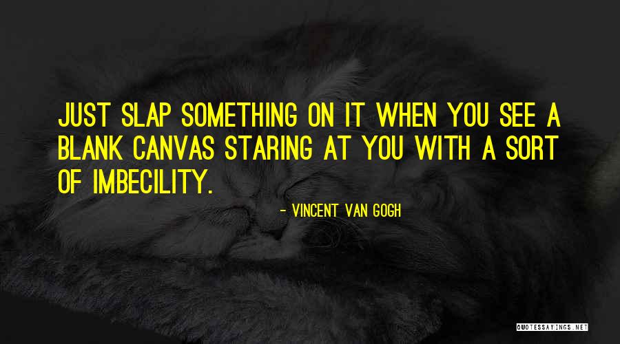 Fettucini Florette Quotes By Vincent Van Gogh Fettucini Florette Quotes By Vincent Van Gogh
