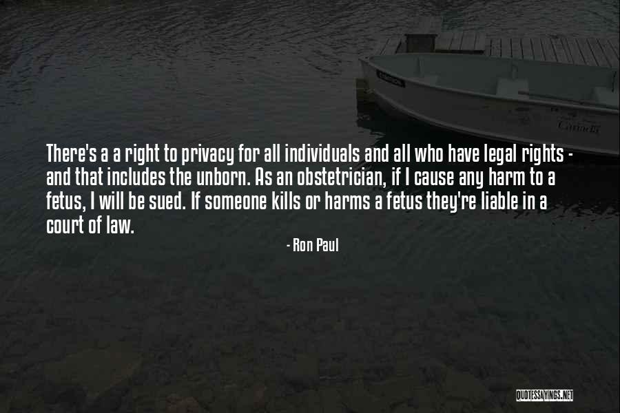 Fetus At 4 Quotes By Ron Paul Fetus At 4 Quotes By Ron Paul