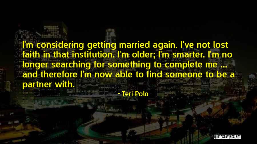 Fetzer Valve Quotes By Teri Polo Fetzer Valve Quotes By Teri Polo