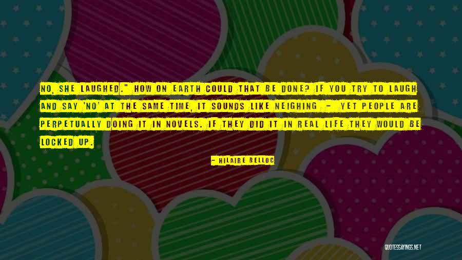 Fetzers Quotes By Hilaire Belloc