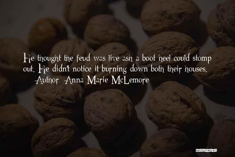 Feud Quotes By Anna-Marie McLemore