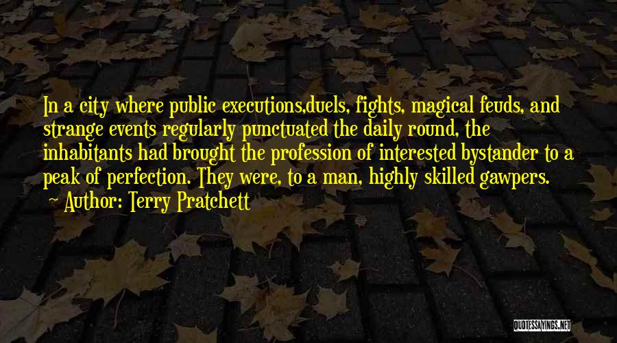 Feuds Quotes By Terry Pratchett