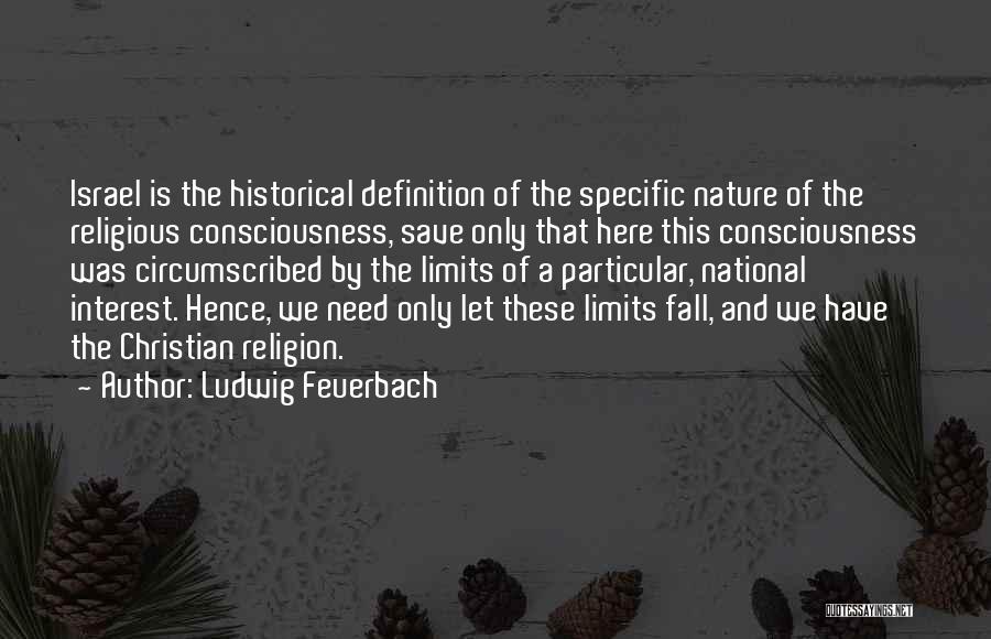 Feuerbach Quotes By Ludwig Feuerbach