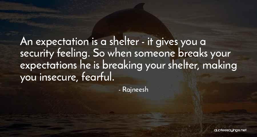 Feuerstein Instrumental Enrichment Quotes By Rajneesh Feuerstein Instrumental Enrichment Quotes By Rajneesh