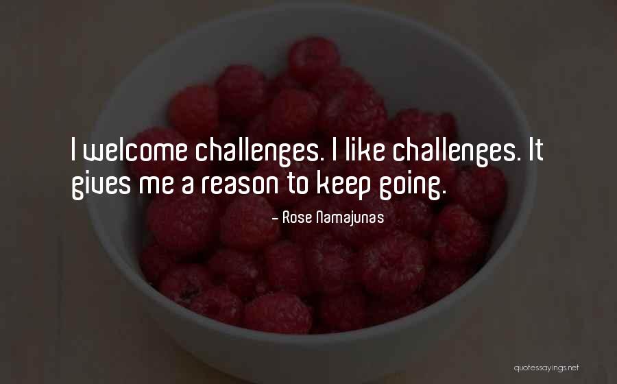 Feuerstein Instrumental Enrichment Quotes By Rose Namajunas Feuerstein Instrumental Enrichment Quotes By Rose Namajunas