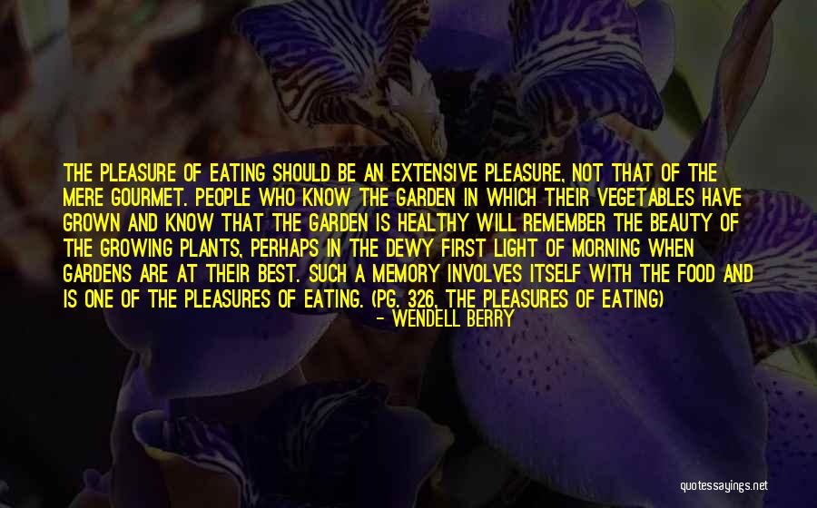 Feuilleton En Quotes By Wendell Berry Feuilleton En Quotes By Wendell Berry