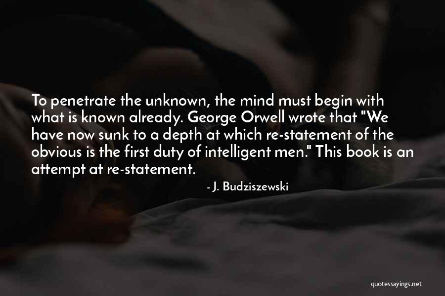 Feunen Quotes By J. Budziszewski Feunen Quotes By J. Budziszewski