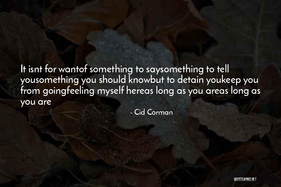 Feure Quotes By Cid Corman Feure Quotes By Cid Corman