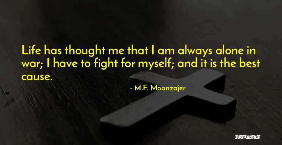 Feurich Competition Quotes By M.F. Moonzajer Feurich Competition Quotes By M.F. Moonzajer
