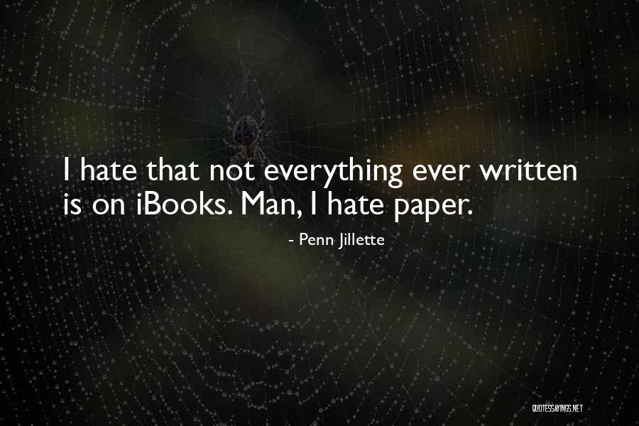 Feustel Learn Quotes By Penn Jillette