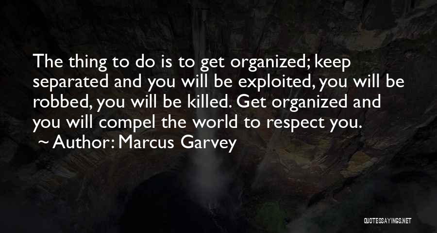 Feuten Het Feestje Quotes By Marcus Garvey