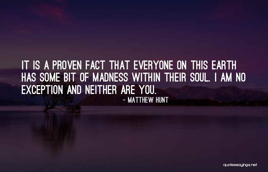 Fever Dog Quotes By Matthew Hunt Fever Dog Quotes By Matthew Hunt
