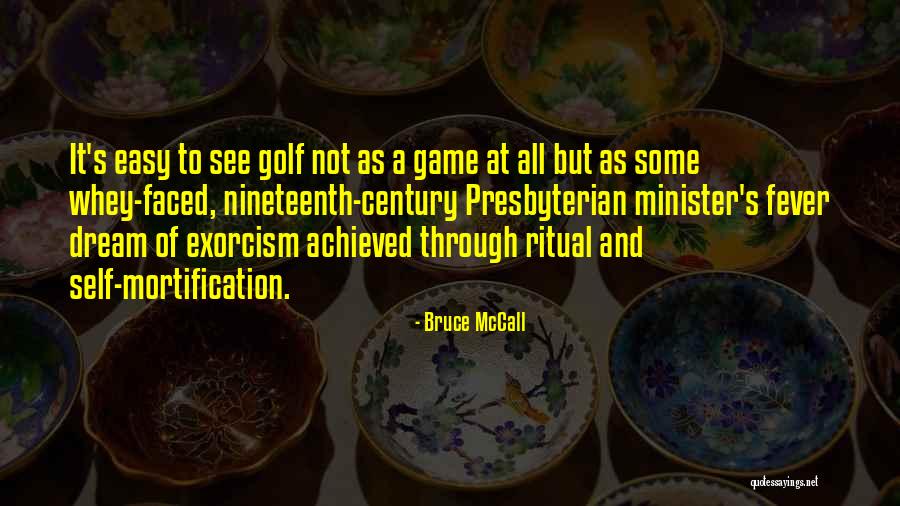 Fever Dream Quotes By Bruce McCall Fever Dream Quotes By Bruce McCall