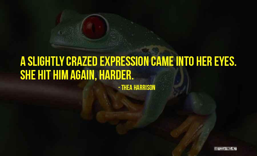 Fever Pitch Script Quotes By Thea Harrison Fever Pitch Script Quotes By Thea Harrison