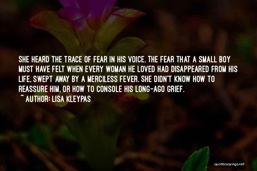 Fever Please Go Away Quotes By Lisa Kleypas