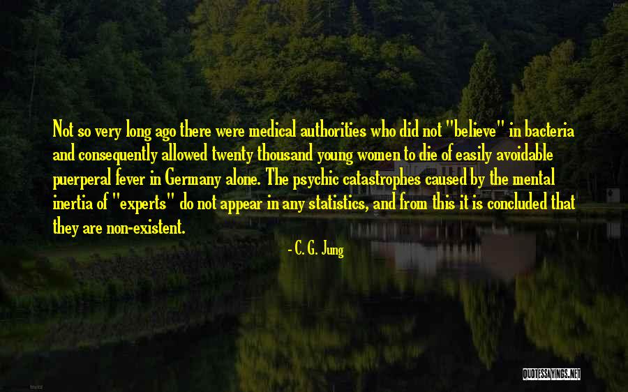 Fever Quotes By C. G. Jung