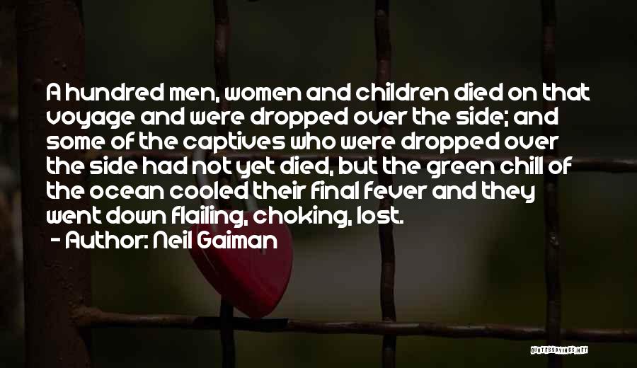 Fever Quotes By Neil Gaiman
