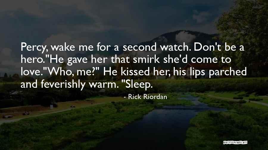 Feverishly Quotes By Rick Riordan Feverishly Quotes By Rick Riordan