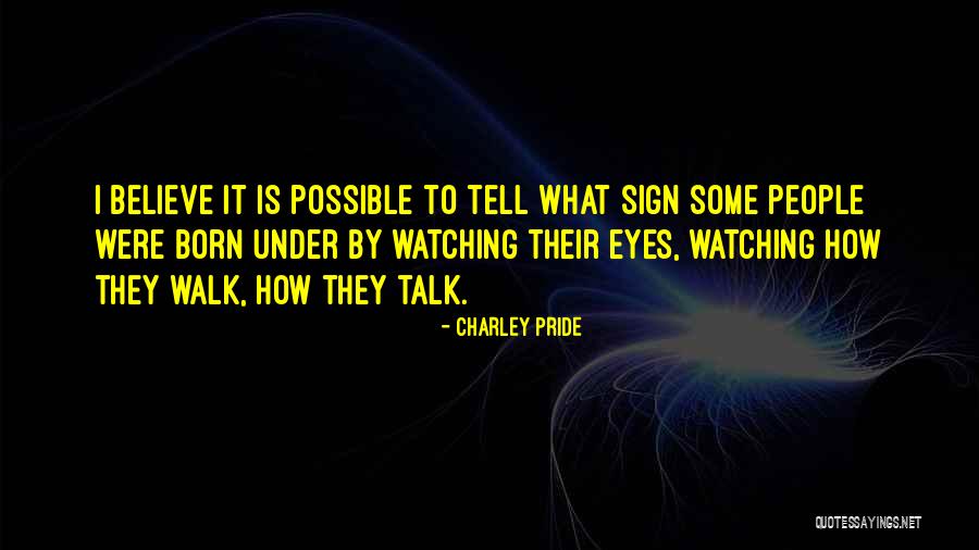 Fevrier 2020 Quotes By Charley Pride Fevrier 2020 Quotes By Charley Pride