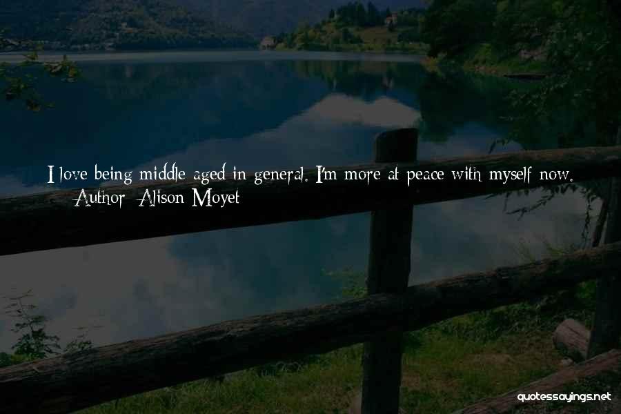 Few And Far Between Quotes By Alison Moyet