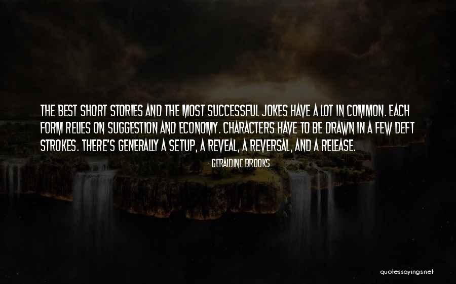 Few Common Quotes By Geraldine Brooks Few Common Quotes By Geraldine Brooks