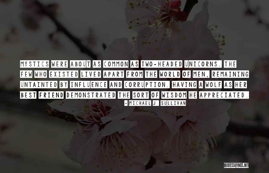 Few Common Quotes By Michael J. Sullivan Few Common Quotes By Michael J. Sullivan