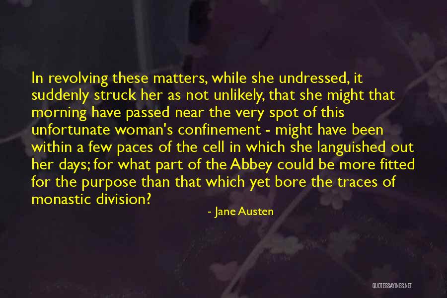 Few Days Quotes By Jane Austen Few Days Quotes By Jane Austen