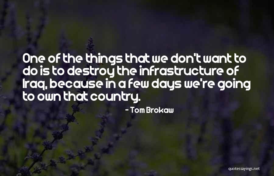 Few Days Quotes By Tom Brokaw Few Days Quotes By Tom Brokaw