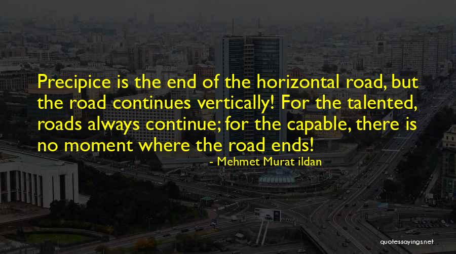 Few Talented Quotes By Mehmet Murat Ildan Few Talented Quotes By Mehmet Murat Ildan