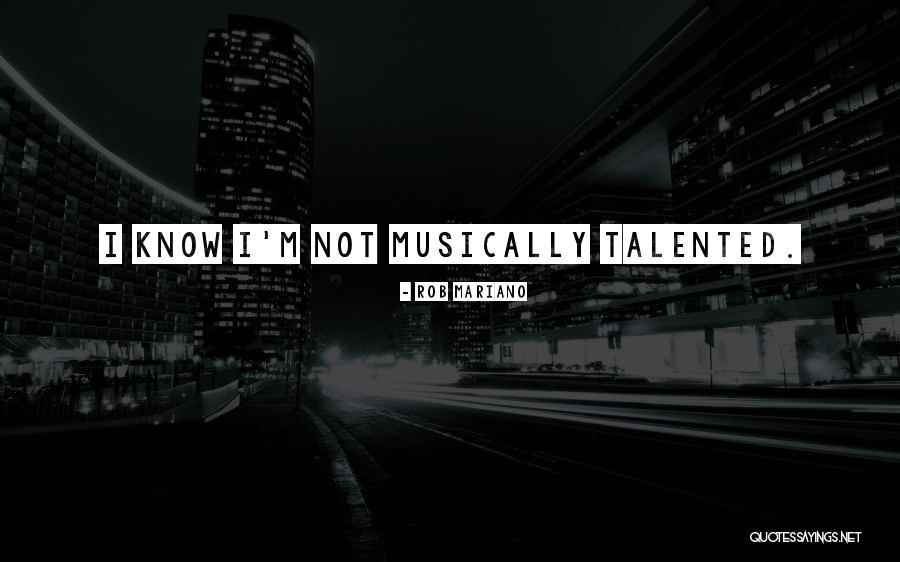 Few Talented Quotes By Rob Mariano Few Talented Quotes By Rob Mariano