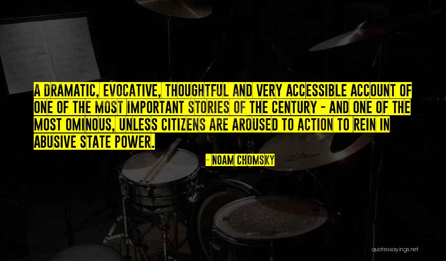 Few Thoughtful Citizens Quotes By Noam Chomsky Few Thoughtful Citizens Quotes By Noam Chomsky