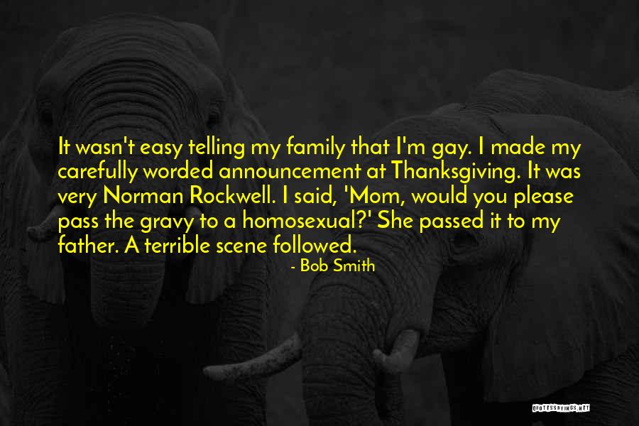 Few Worded Quotes By Bob Smith