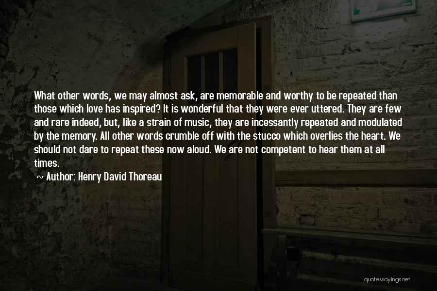 Few Words Love Quotes By Henry David Thoreau