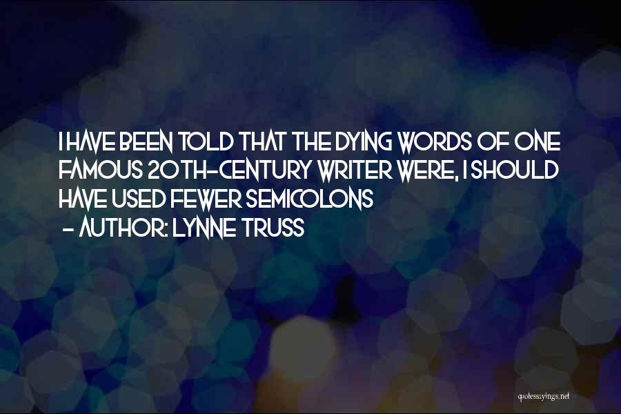 Fewer Words Quotes By Lynne Truss