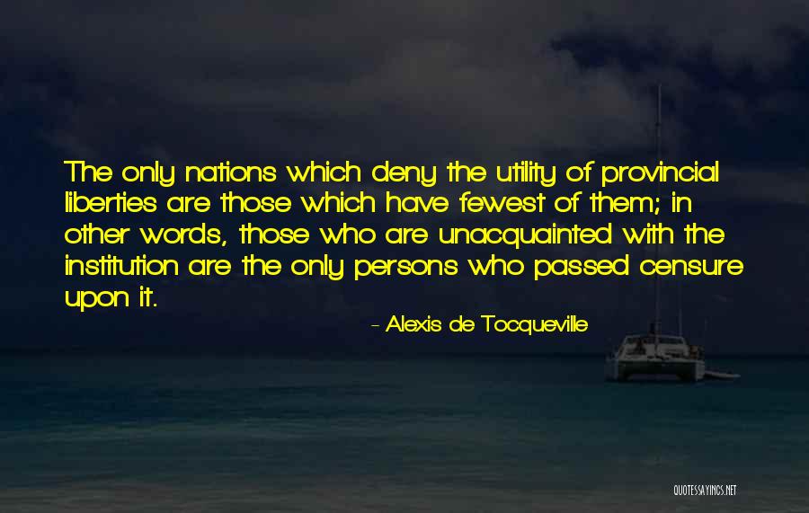 Fewest Quotes By Alexis De Tocqueville Fewest Quotes By Alexis De Tocqueville