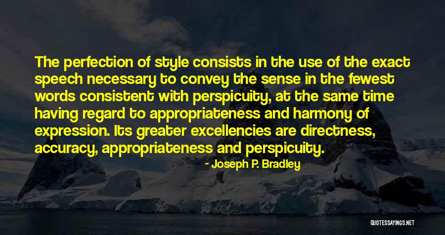 Fewest Quotes By Joseph P. Bradley Fewest Quotes By Joseph P. Bradley