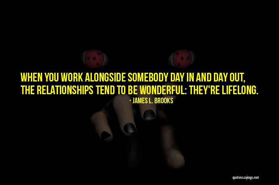 Feya Quotes By James L. Brooks Feya Quotes By James L. Brooks