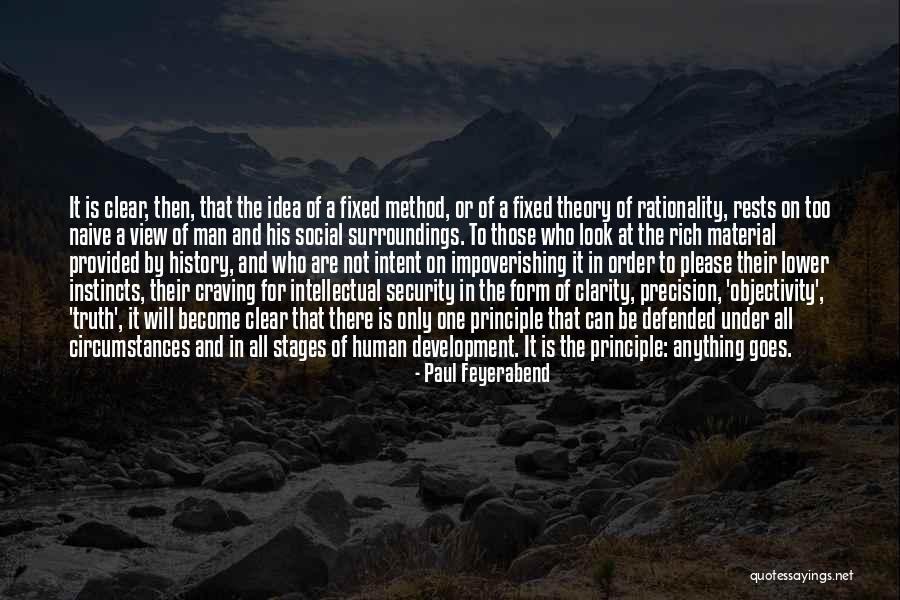 Feyerabend Paul Quotes By Paul Feyerabend Feyerabend Paul Quotes By Paul Feyerabend